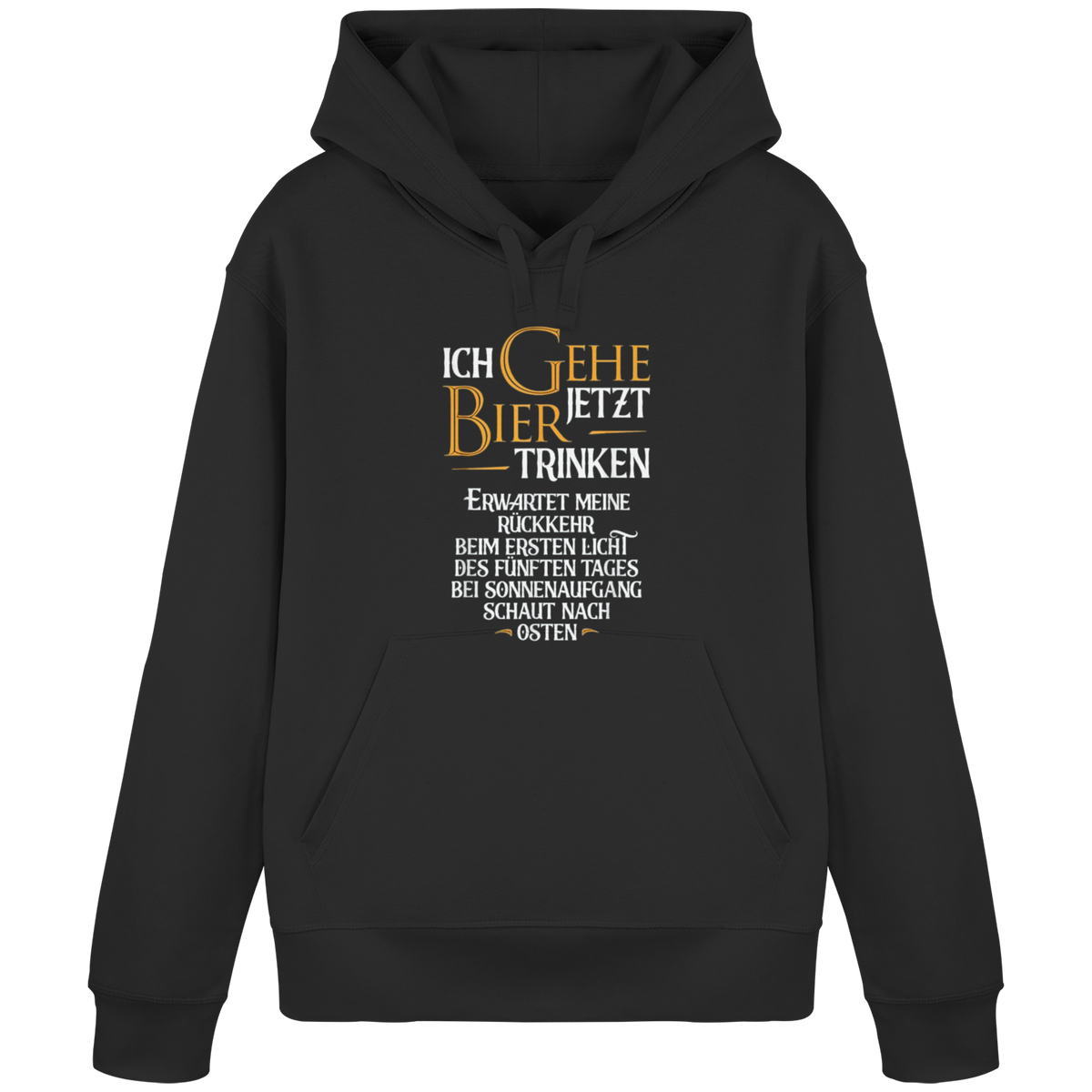 Ich gehe jetzt Bier trinken - Organic Basic Hoodie