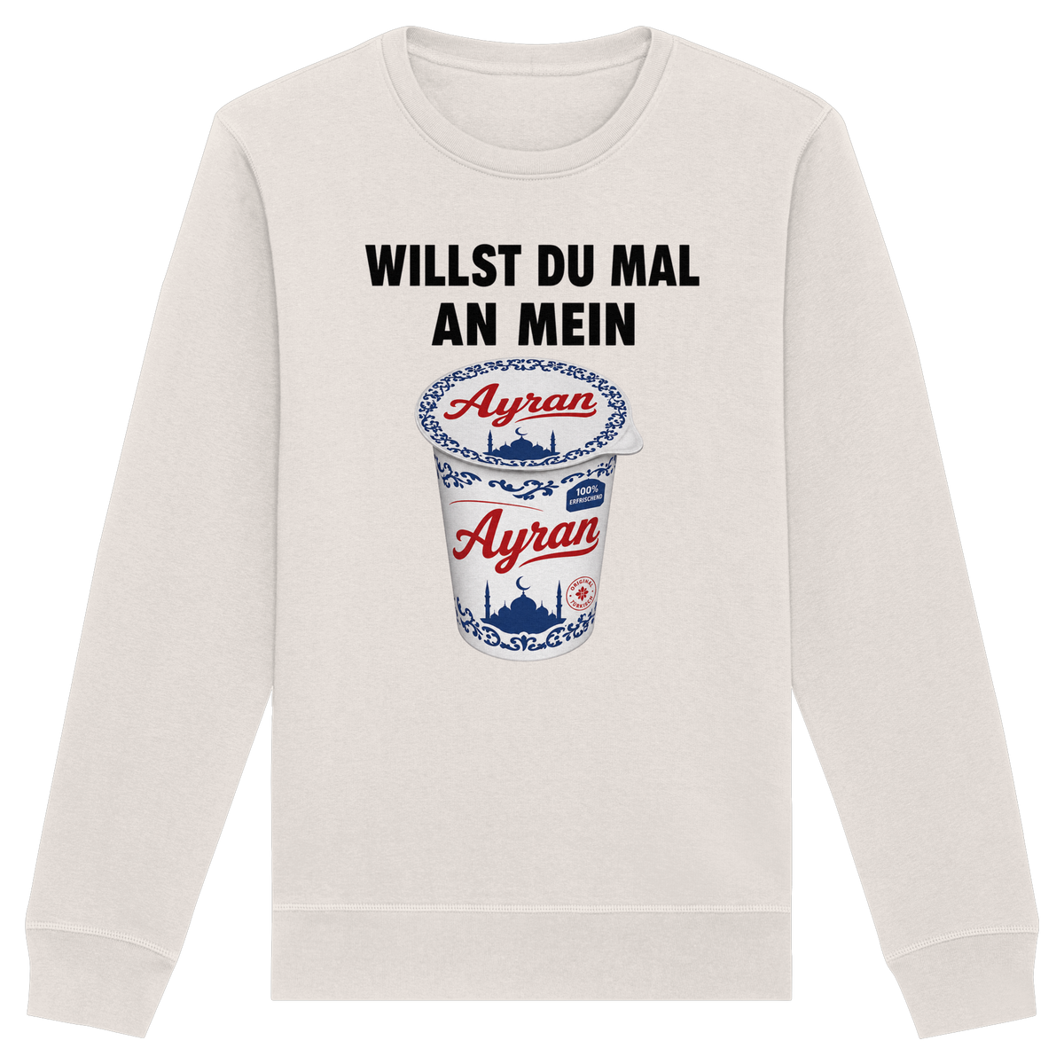 Ayran - Organic Basic Unisex Sweatshirt
