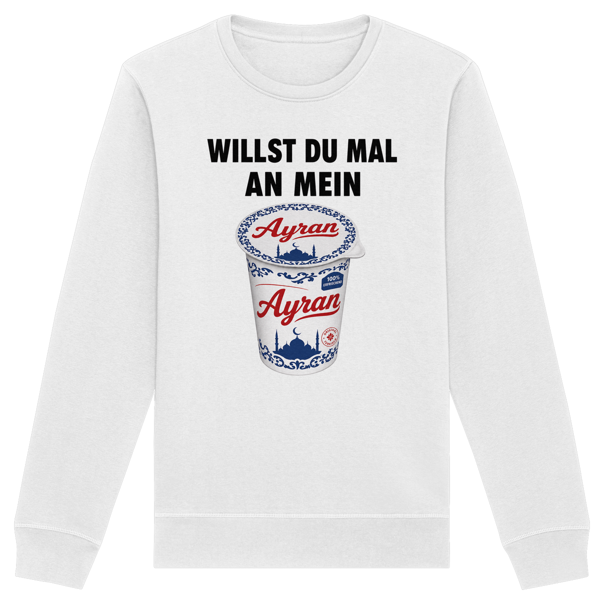 Ayran - Organic Basic Unisex Sweatshirt