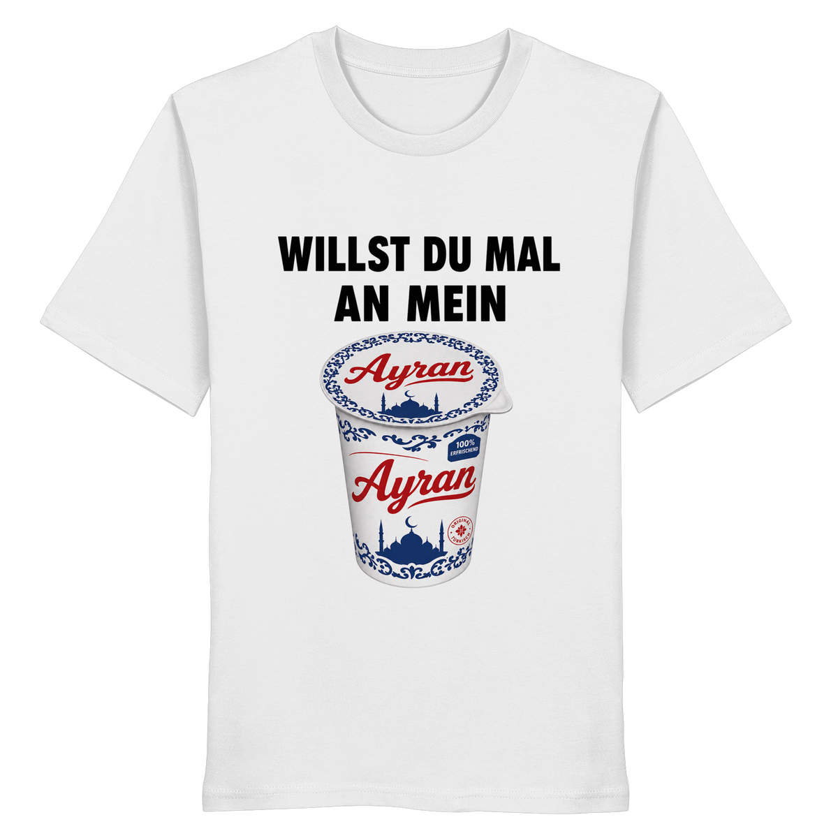 Ayran - Organic Shirt