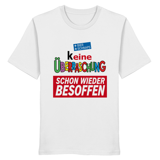 Keine Überraschung - Organic Shirt